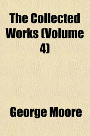 Cover of The Collected Works (Volume 4)