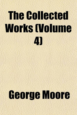 Book cover for The Collected Works (Volume 4)