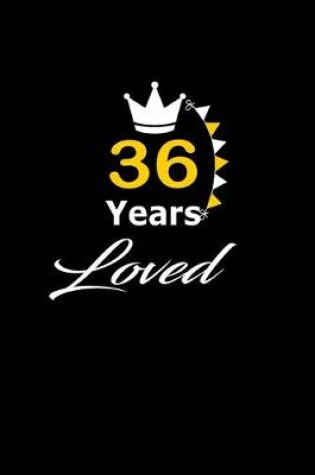 Cover of 36 Years Loved