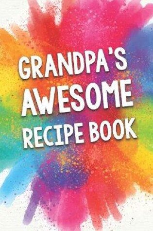 Cover of Grandpa's Awesome Recipe Book