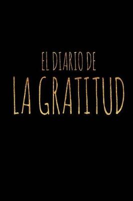 Cover of El Diario de la Gratitud