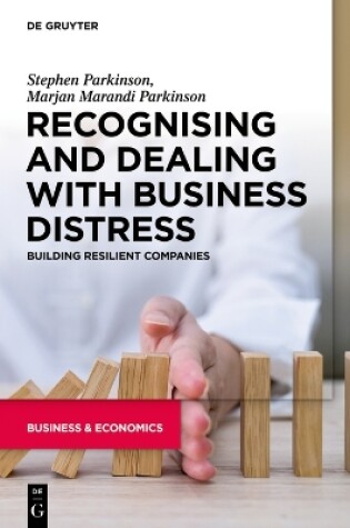 Cover of Recognising and Dealing with Business Distress