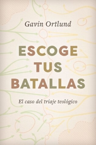 Cover of Escoge tus batallas