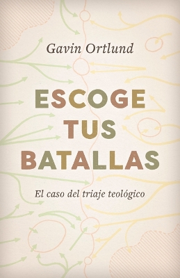 Book cover for Escoge tus batallas