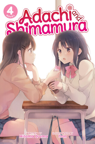 Cover of Adachi and Shimamura (Light Novel) Vol. 4