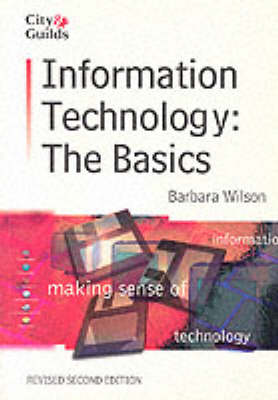 Cover of Information Technology: the Basics