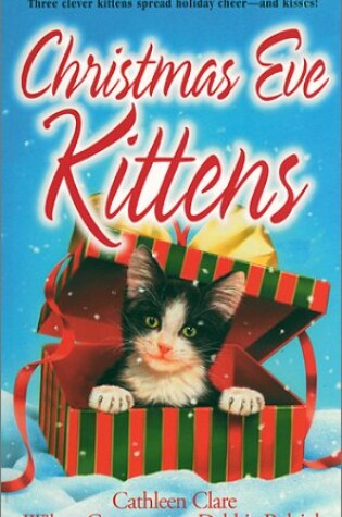 Cover of Christmas Eve Kittens