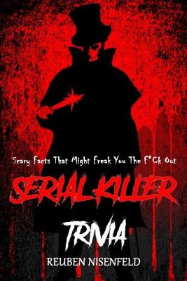 Book cover for Serial Killer Trivia