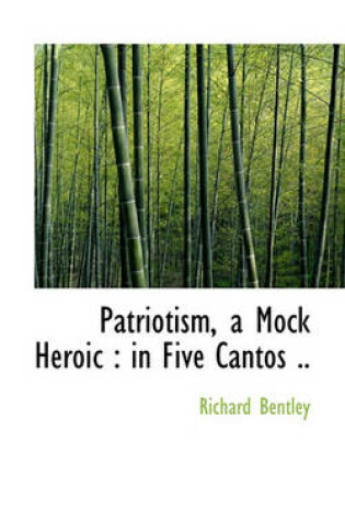 Cover of Patriotism, a Mock Heroic