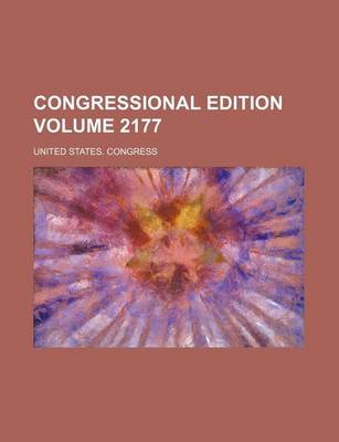 Book cover for Congressional Edition Volume 2177