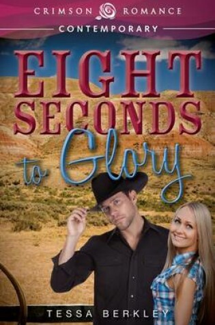 Cover of Eight Seconds to Glory