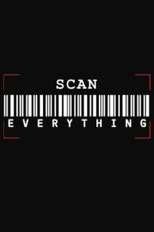 Cover of Scan Everything
