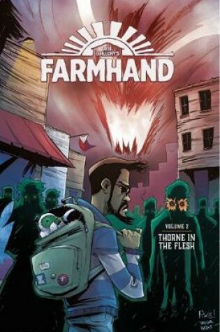 Cover of Farmhand Volume 2: Thorne in the Flesh