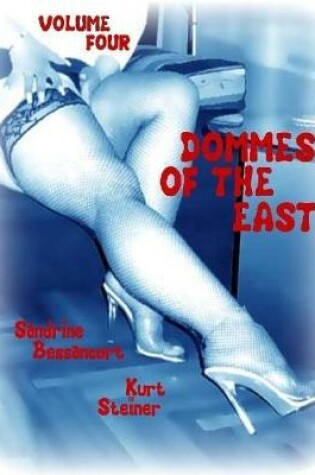 Cover of Dommes of the East - Volume Four