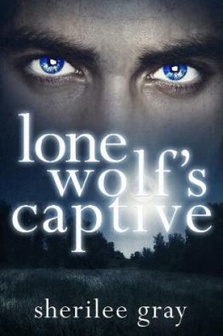 Cover of Lone Wolf's Captive (Novella)