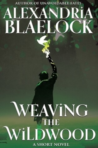 Cover of Weaving the Wildwood