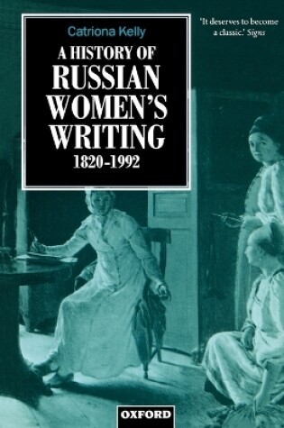 Cover of A History of Russian Women's Writing 1820-1992