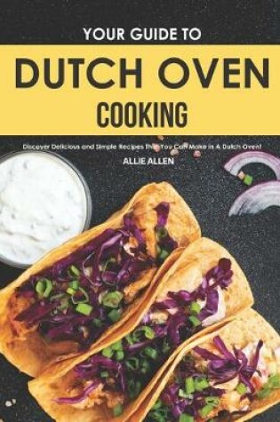 Cover of Your Guide to Dutch Oven Cooking