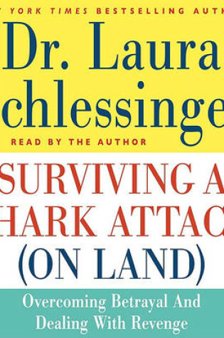 Cover of Surviving a Shark Attack (on Land)