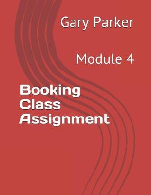 Cover of Booking Class Assignment