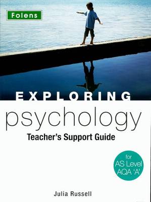Book cover for Exploring Psychology: AS Teacher's Guide (Book & CD-ROM) AQA A