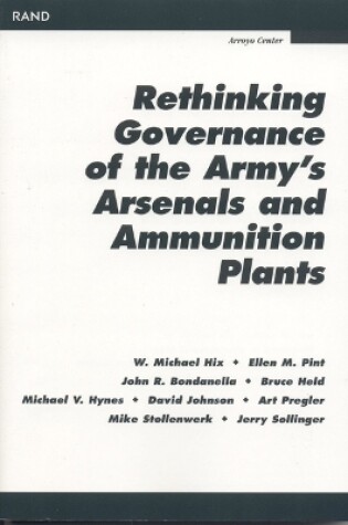 Cover of Rethinking Governance of the Army's Arsenals and Ammunition Plants