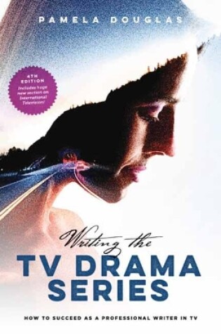 Cover of Writing the TV Drama Series