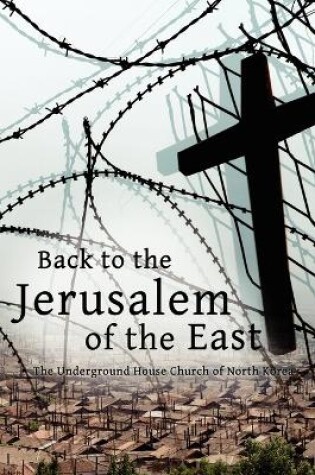 Cover of Back to the Jerusalem of the East