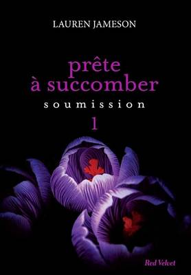 Book cover for Prete a Succomber - Episode 1