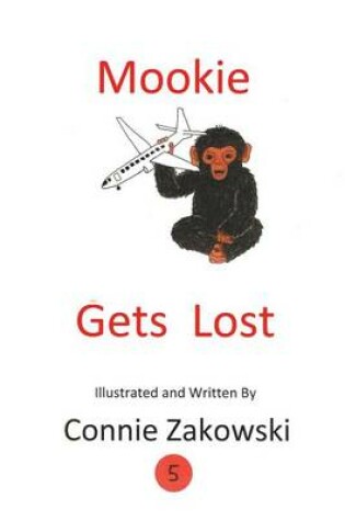 Cover of Mookie Gets Lost