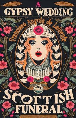 Book cover for A Gypsy Wedding and a Scottish Funeral