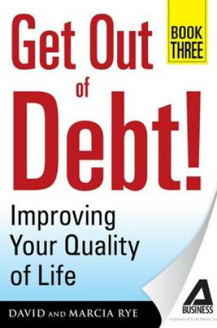 Cover of Get Out of Debt! Book Three