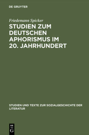 Cover of Studien zum deutschen Aphorismus im 20. Jahrhundert