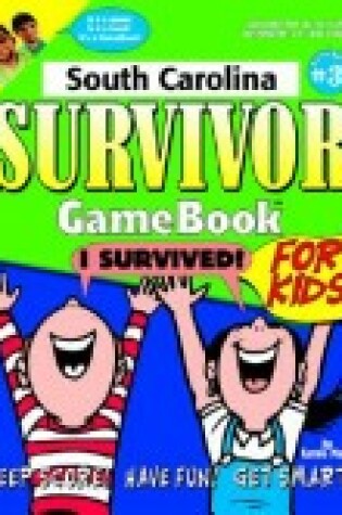 Cover of South Carolina Survivor Game Book for Kids!