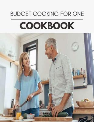 Book cover for Budget Cooking For One Cookbook