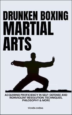 Book cover for Drunken Boxing Martial Arts