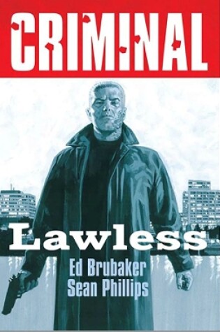 Cover of Criminal Volume 2: Lawless (New  Edition)