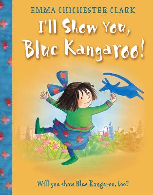 Book cover for I'll Show You, Blue Kangaroo