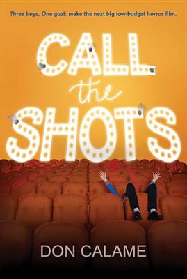 Call the Shots by Calame Don