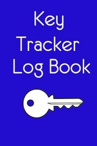 Cover of Key Tracker Log Book