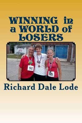 Book cover for Winning in a World of Losers