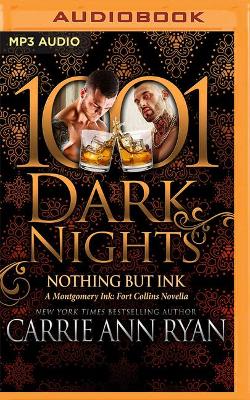 Nothing But Ink by Carrie Ann Ryan