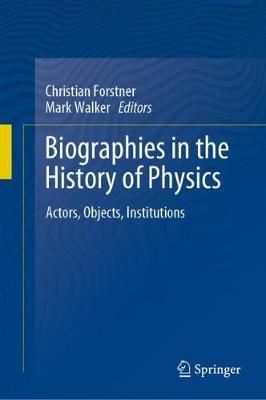 Cover of Biographies in the History of Physics