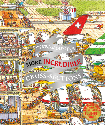 Cover of Stephen Biesty's More Incredible Cross-sections