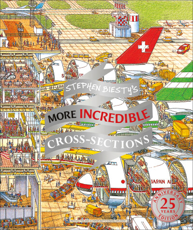 Book cover for Stephen Biesty's More Incredible Cross-sections