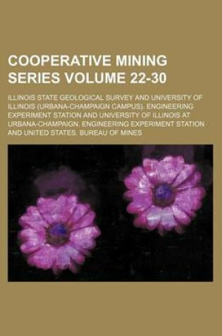 Cover of Cooperative Mining Series Volume 22-30