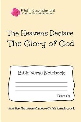 Book cover for The Heavens Declare the Glory of God