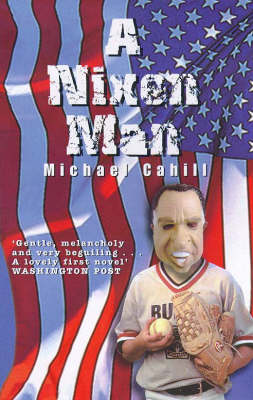 Book cover for A Nixon Man