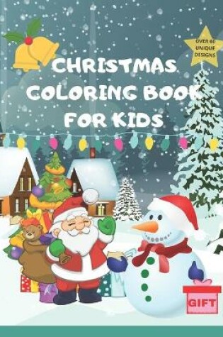 Cover of Christmas Coloring Book For Kids