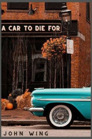 Cover of A Car to Die For